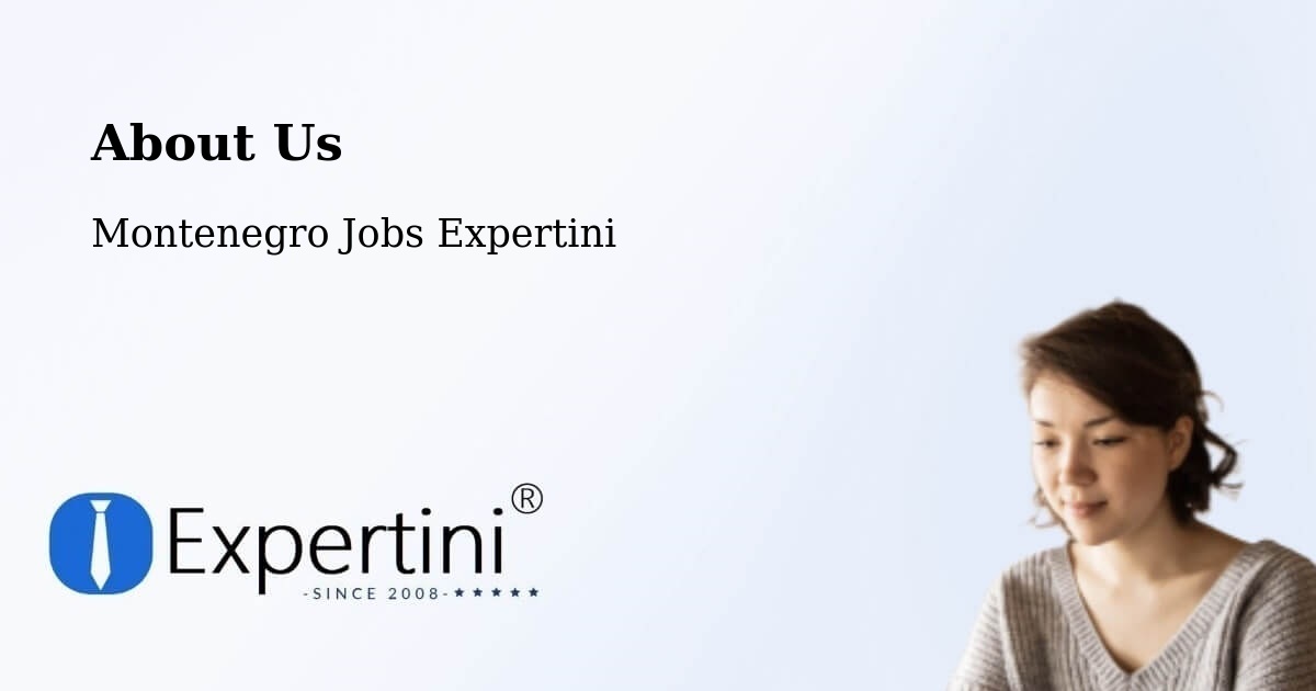 About Expertini Recruitment Platform  – Budva - Budva, Montenegro Jobs Expertini