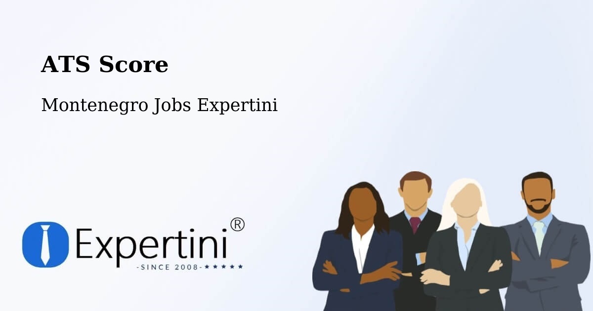 Resume ATS Score & Job Description Match Tool – Budva - Montenegro Jobs Expertini