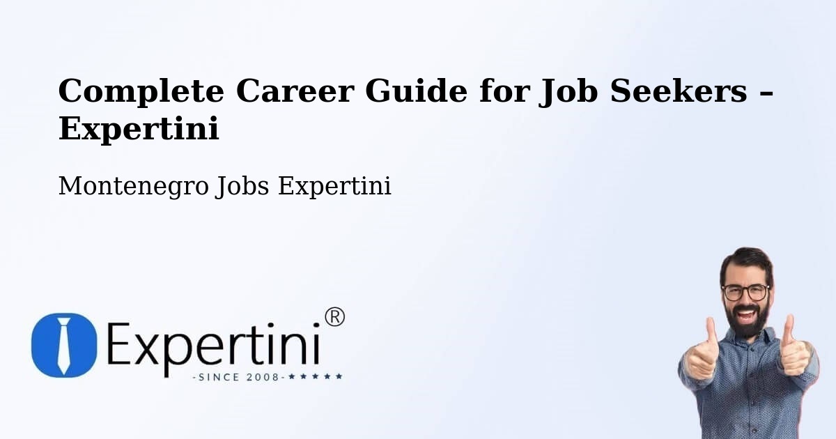 Career Guide for Job Seekers – Budva - Budva, Montenegro Jobs Expertini
