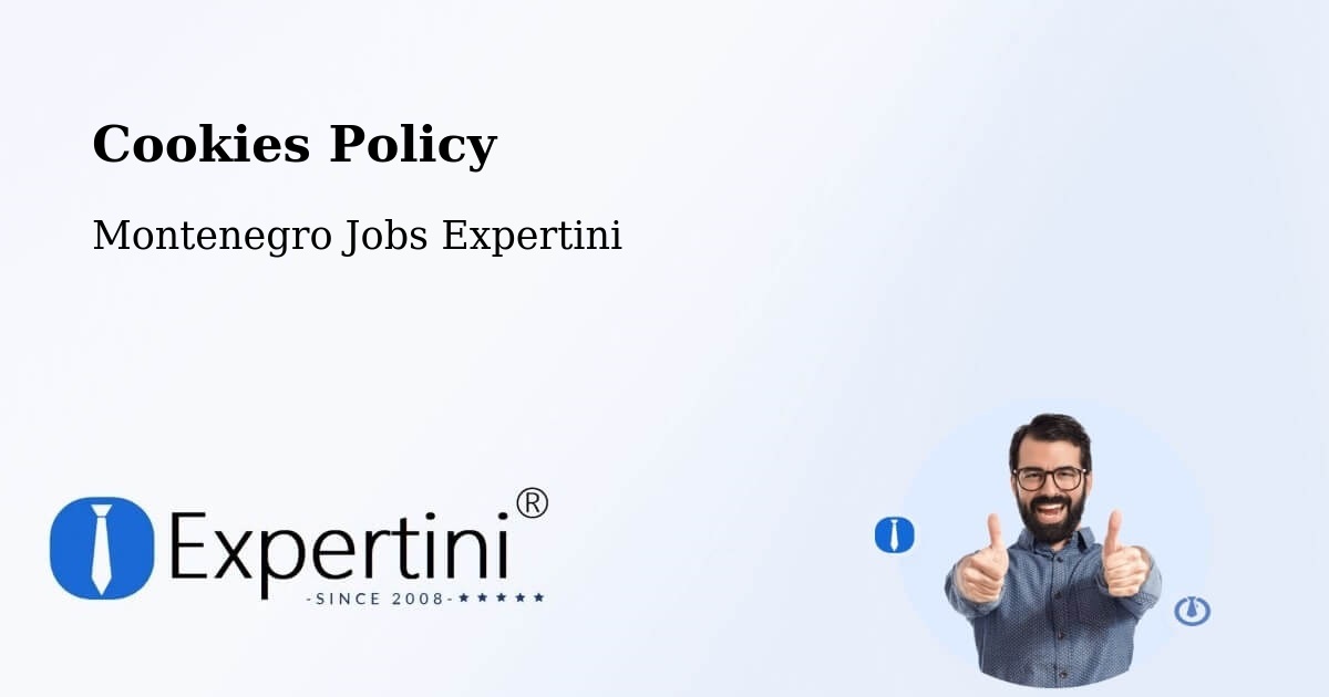 Cookie Policy – Budva - Montenegro Jobs Expertini