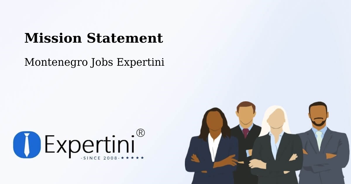 Corporate Mission – Budva - Montenegro Jobs Expertini