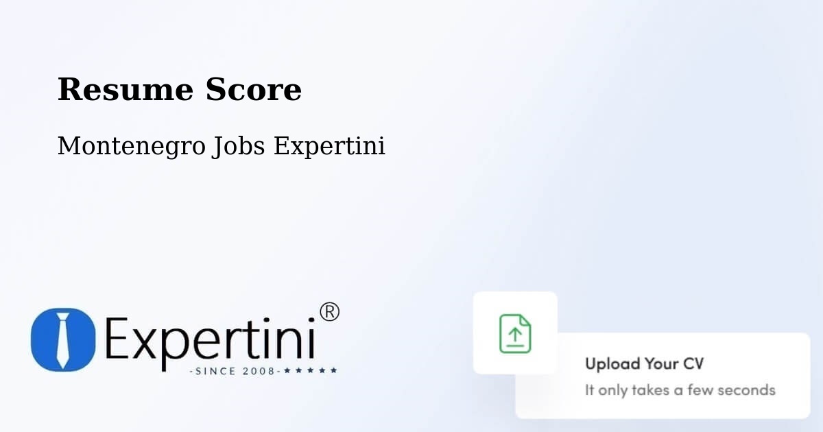 Resume Score & Job Description Match Tool – Budva - Montenegro Jobs Expertini