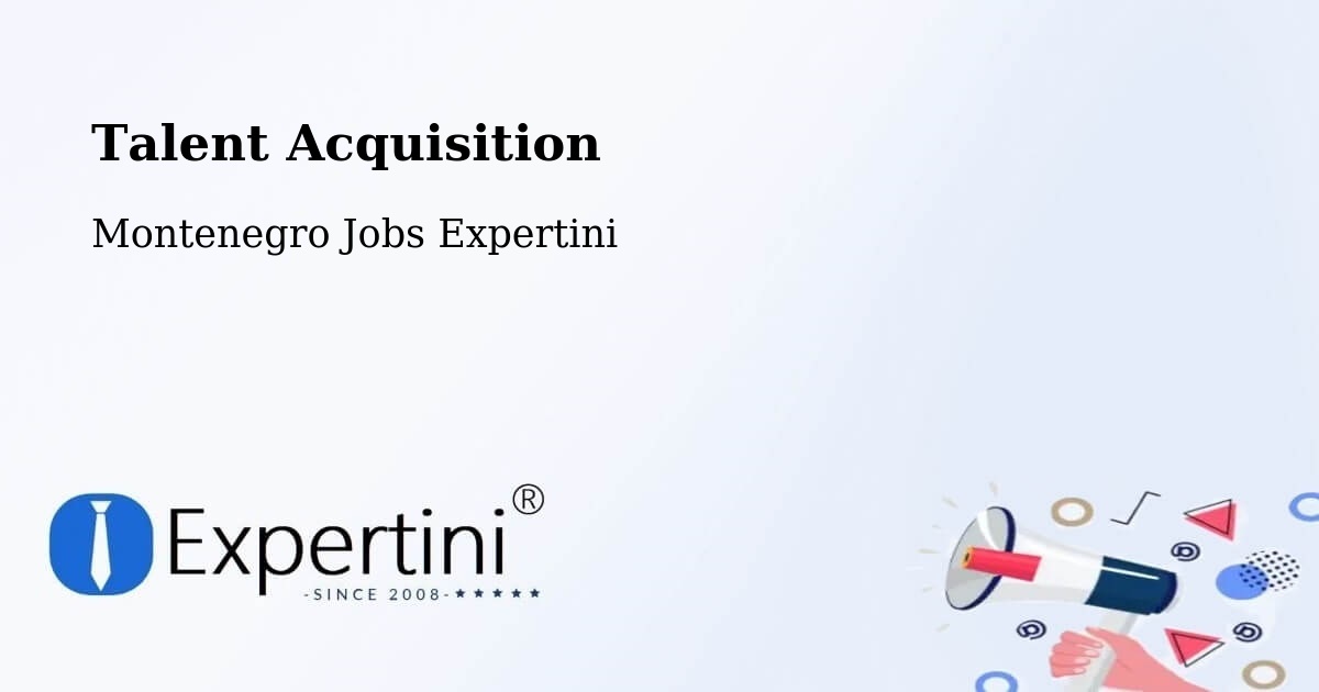 Post Jobs & Find Candidates in Budva – Talent Acquisition Solutions - Montenegro Jobs Expertini